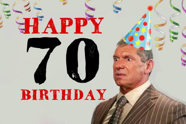 9 Reasons For A Vince McMahon 70th Birthday WWE Raw Return  Happy birthday boss 