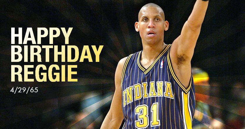 Happy birthday to the legend, the man, and my favorite player ever, Reggie Miller     