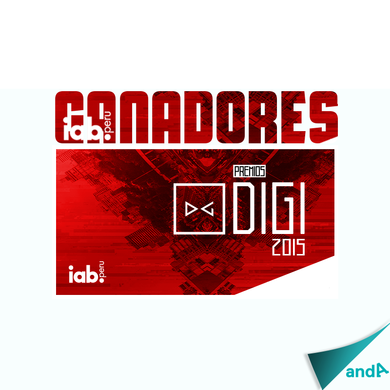 andaperu's tweet image. Conoce los casos ganadores de los #PremiosDigi2015, presentado por el #IAB  ► goo.gl/IDae16