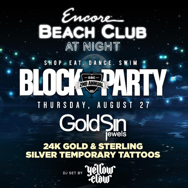 GoldSinLA's tweet photo. August 27-Don't miss @GoldSinLA hosting the @EBCblockparty @EncoreBeachClub with @YELLOWCLAW @DJBooth#EBCBlockParty http://t.co/jmHBKIG2uw