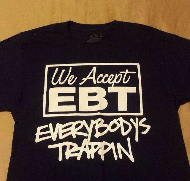 ApocalippsEBT's tweet photo. EBT•CLOTHING•COMPANY™🇺🇸 #ebt #everybodytrappin http://t.co/6wsiAEQnJB