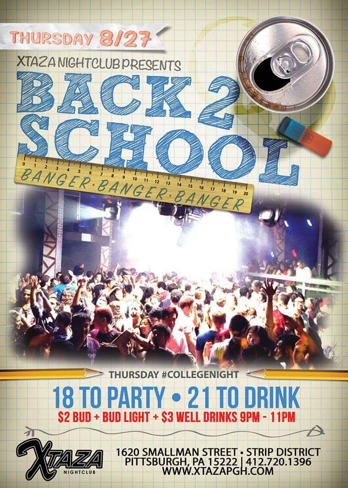 Welcome Back College Students!
Massive back to school bash this Thursday Night!  18 TO PARTY / 21 TO DRINK