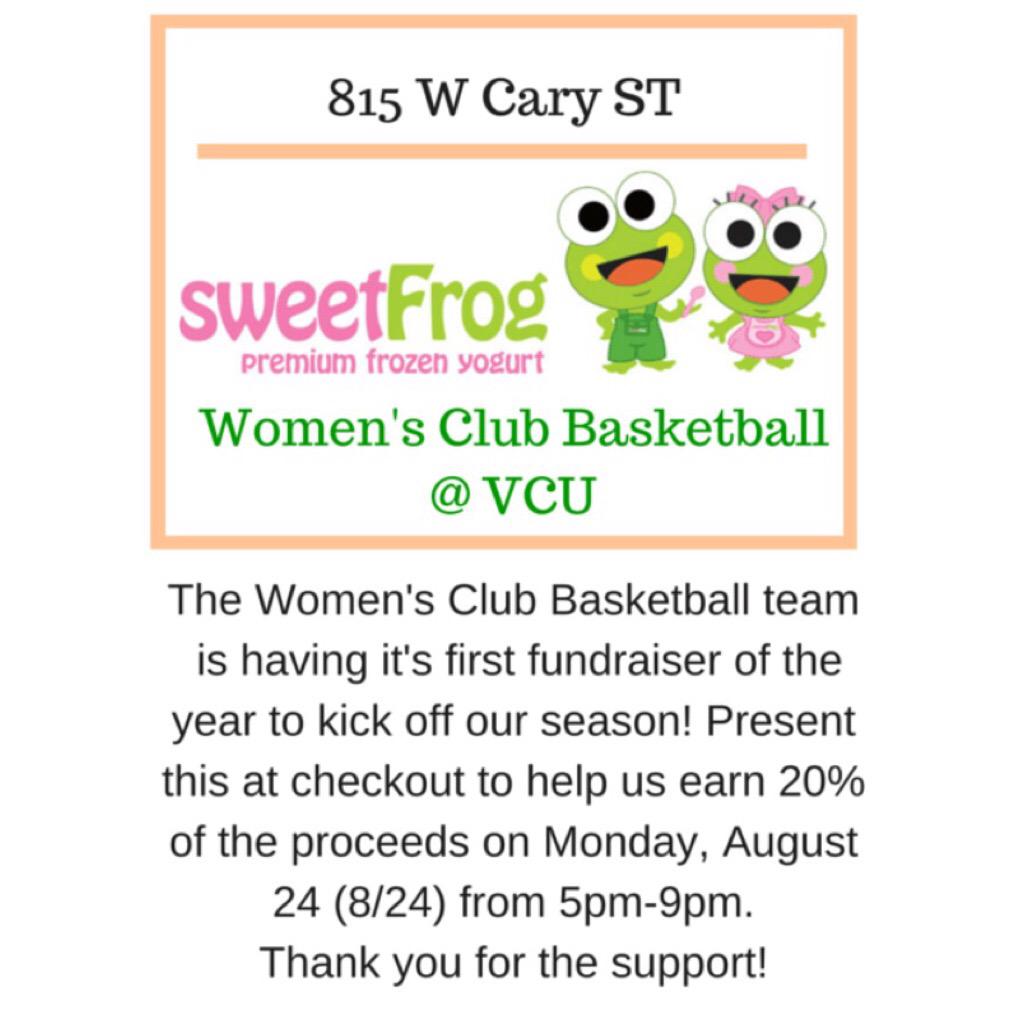 VCUWCBball's tweet photo. Our Sweet Frog fundraiser is currently going on! Stop by the Sweet Frog right by the gym with this flyer &amp; support! http://t.co/D7z1Bhcpia