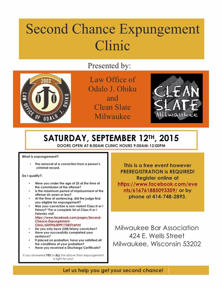 CleanSlateMilwa's tweet image. Join #cleanslatemke 4 the 2nd Chance Expungement Clinic on 9/12/2015.  Come if u or a loved 1 need a 2nd chance.