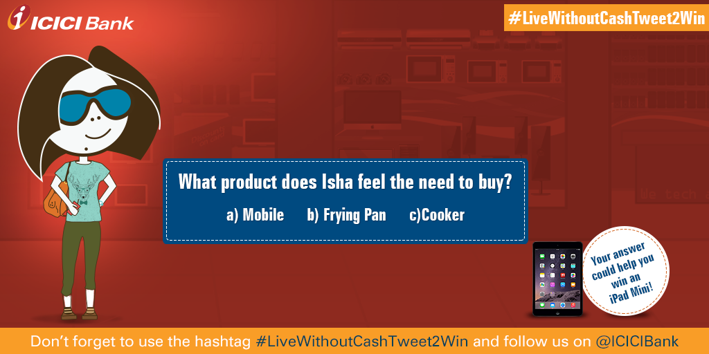ICICIBank's tweet photo. Here's the Q1 task of the #LiveWithoutCashTweet2Win #contest. Click on the link for some hint http://t.co/iVmKGs5nti http://t.co/MTF1VnqmH8