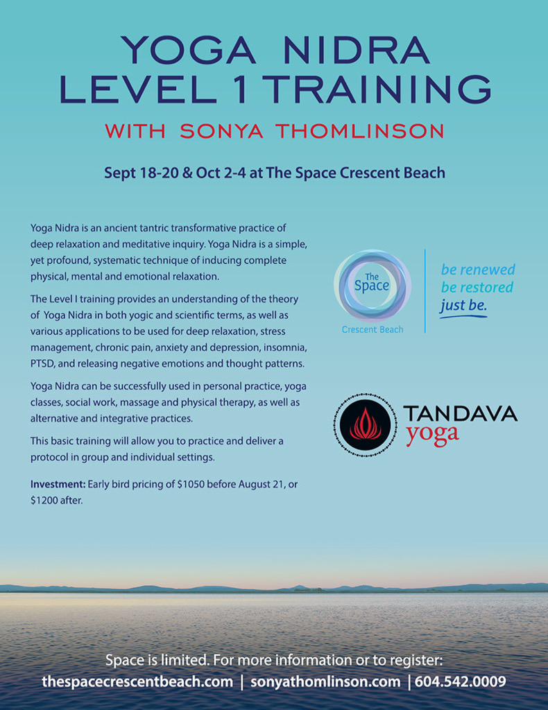 TheSpaceCB's tweet image. "Yoga is the journey of the self, through the self, to the self" Join us #Yoga Nidra L1 Training Call 604-542-0009