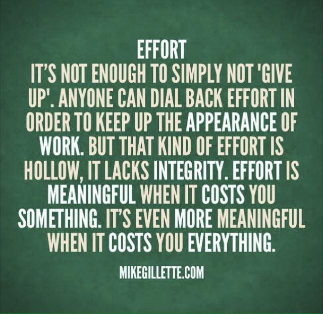 EFFORT!
It's not Enough to Simply Not Give Up.

<a href="/JohnMcGrathMB/">John McGrath</a> #Quote 

#motivation #leadership #goals #faith
