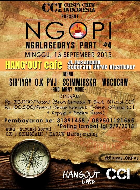 Come'on!! @CrispyCrewsID . SCIMMIAMI. KACAW ready for #ngopiNGALAGEDAYS4 at <a href="/cafe_hangout/">Hangout Cafe</a> ? 13/9/15 cc <a href="/ScimmiaSka/">S C I M M I A S K A</a>