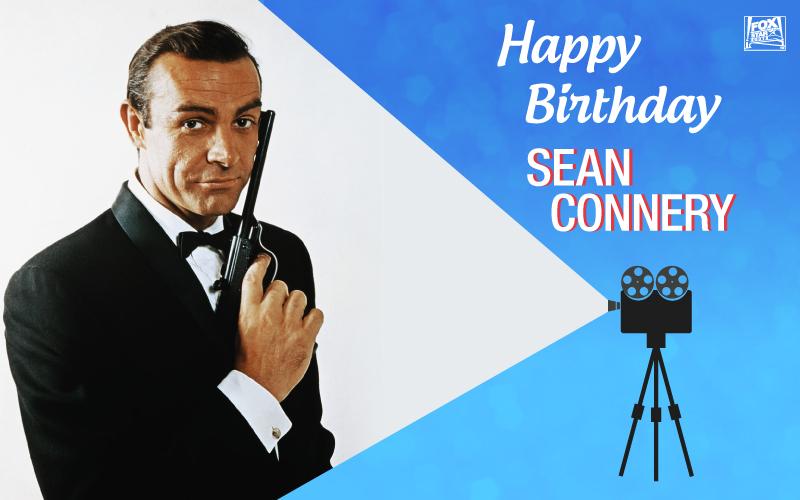  Happy Birthday to the first actor to have ever played James Bond  - Sir Sean Connery. 