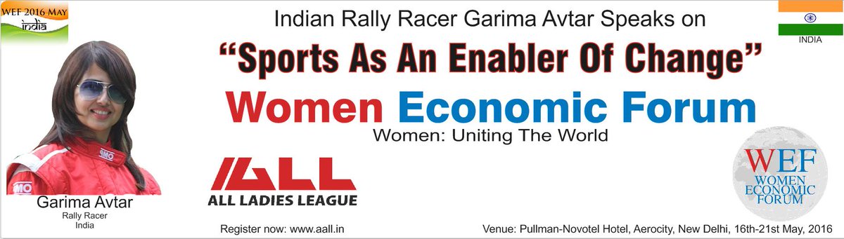 WEF2018's tweet photo. Hear @GarimaAvtar Rally Racer Speaks at #WEF_2016 on “Sports Media as an Enabler of Change” #ALLWomenEconomicForum http://t.co/lauBPixSIC