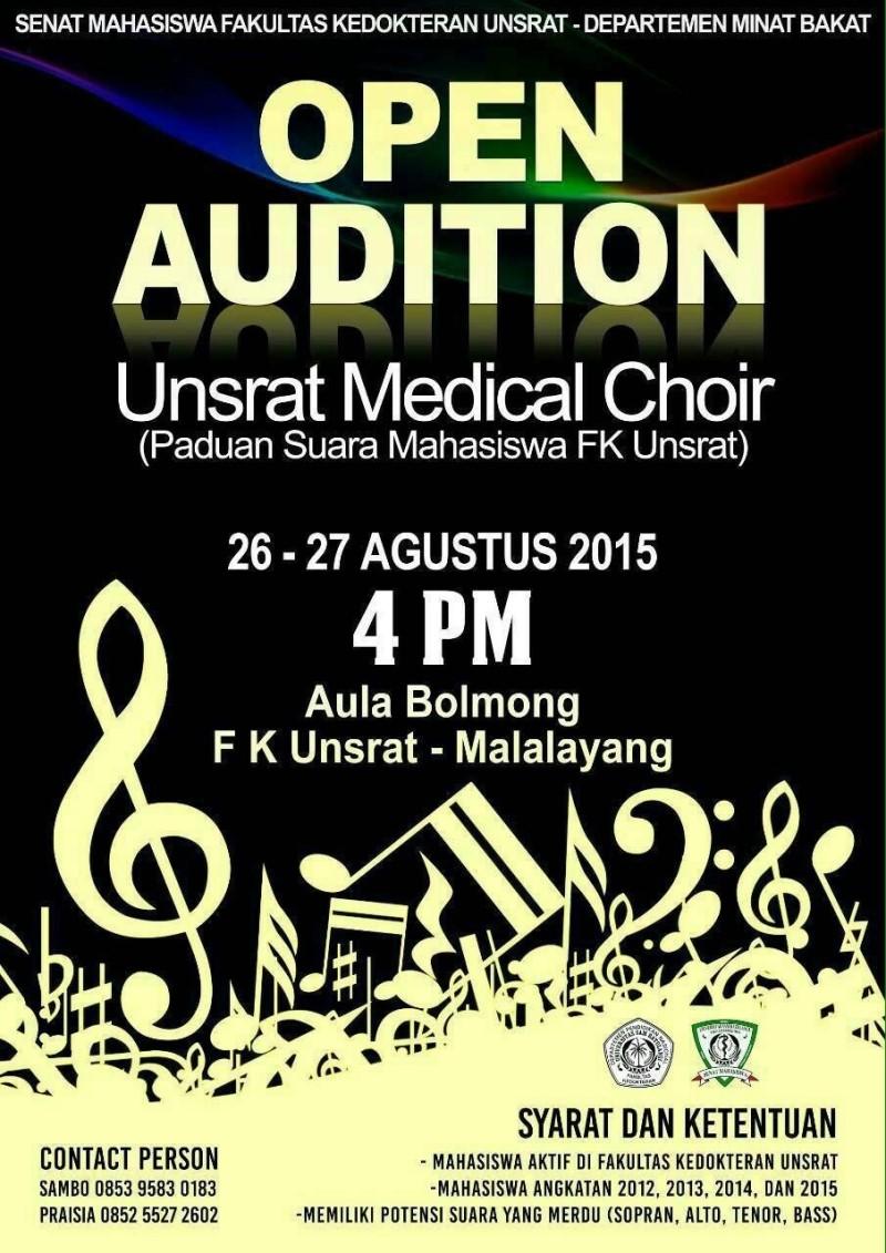 Unsrat Medical Choir: Open for audition! 26-27 Agustus 2015 jam 4 Sore <a href="/Aula/">Aula</a> Bolmong. Come and join us!