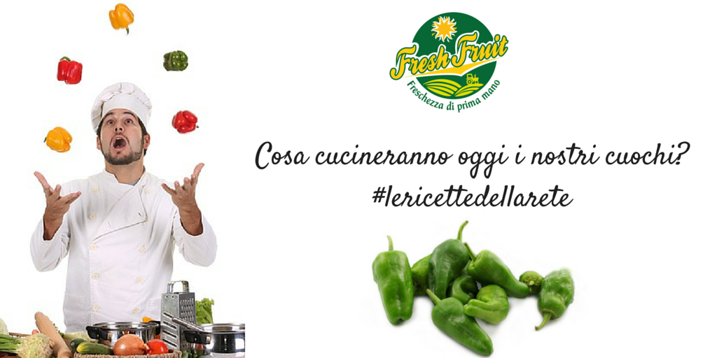 FreshFruitITA's tweet image. #FreshFruit ha l&apos;ingrediente #friggitelli ma non la #ricetta, interroghiamo i #cuochi? #lericettedellarete