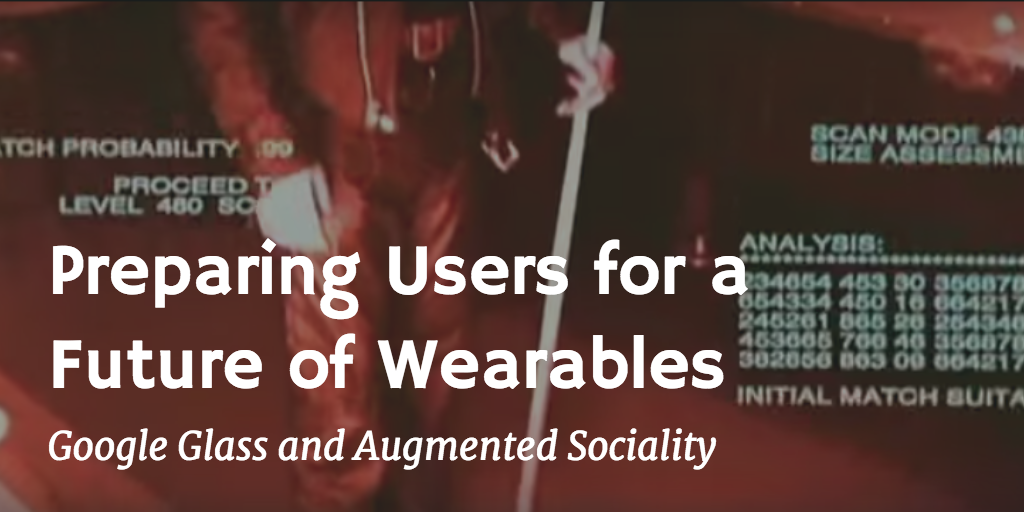 UXBooth's tweet photo. Preparing Users for a Future of Wearables by @bowmanspartan http://t.co/orqCuftQus http://t.co/HXsKW69mtP