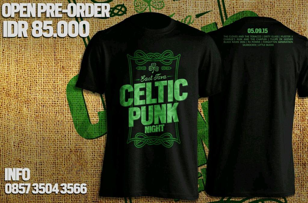 Open Pre-Order! Official Merch "EastJava Celtic Punk Night". U/ pemesanan langsung hubungi kontak yg tertera ya! 🍻