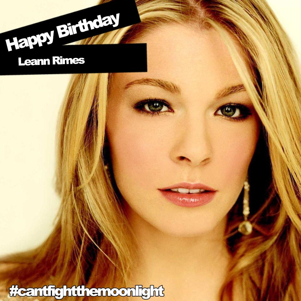 
Happy Birthday to Leann Rimes! The country singer turns 33!  