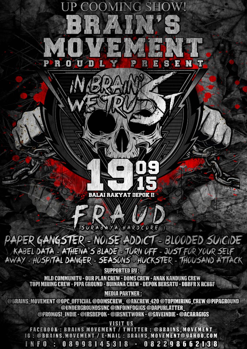 #Upcoomingshow ! #InBrainsWeTrust 19/09 at Balai Rakyat Depok II | Info 5199BA1A | <a href="/bloodedsuicide/">Blooded Suicide</a>