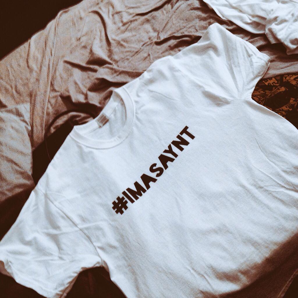 Giving away UNLIMITED "#ImASaynt" shirts for FREE!! DM me to get yours now.