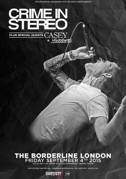 .<a href="/caseytheband/">Casey</a> are supporting Crime In Stereo next Friday at the Borderline in London! Check the flyer for more info!