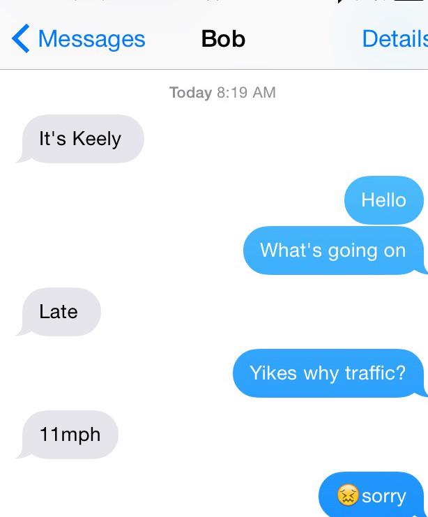 keelytweets's tweet photo. Bob takes Keely to school and she felt the need to tell me they were stuck in traffic this am lol http://t.co/0LmUCpXYRX