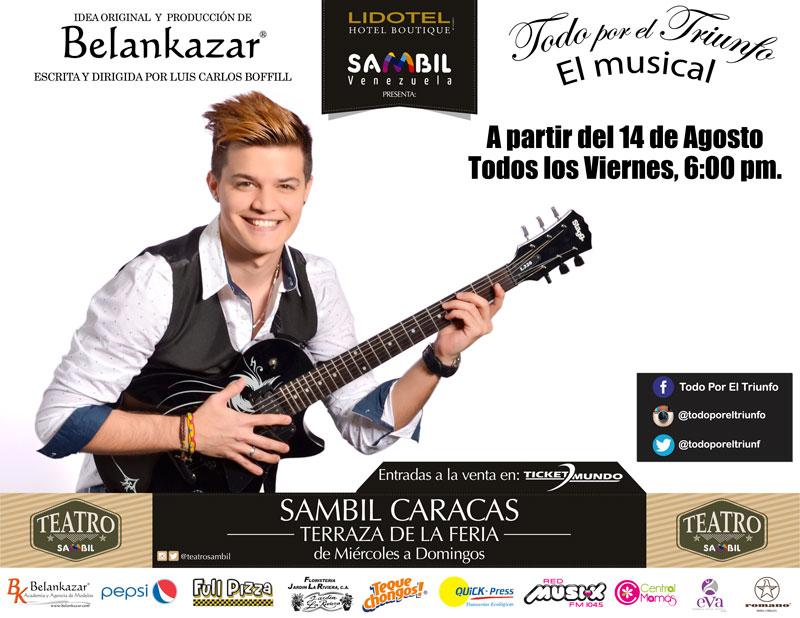 TodoPorElTriunf's tweet photo. @TodoPorElTriunf continua este 28/08 en el @TeatroSambil NO TE LO PUEDES PERDER #FelizMartes #teatro #musical http://t.co/8rwfN4l1kd