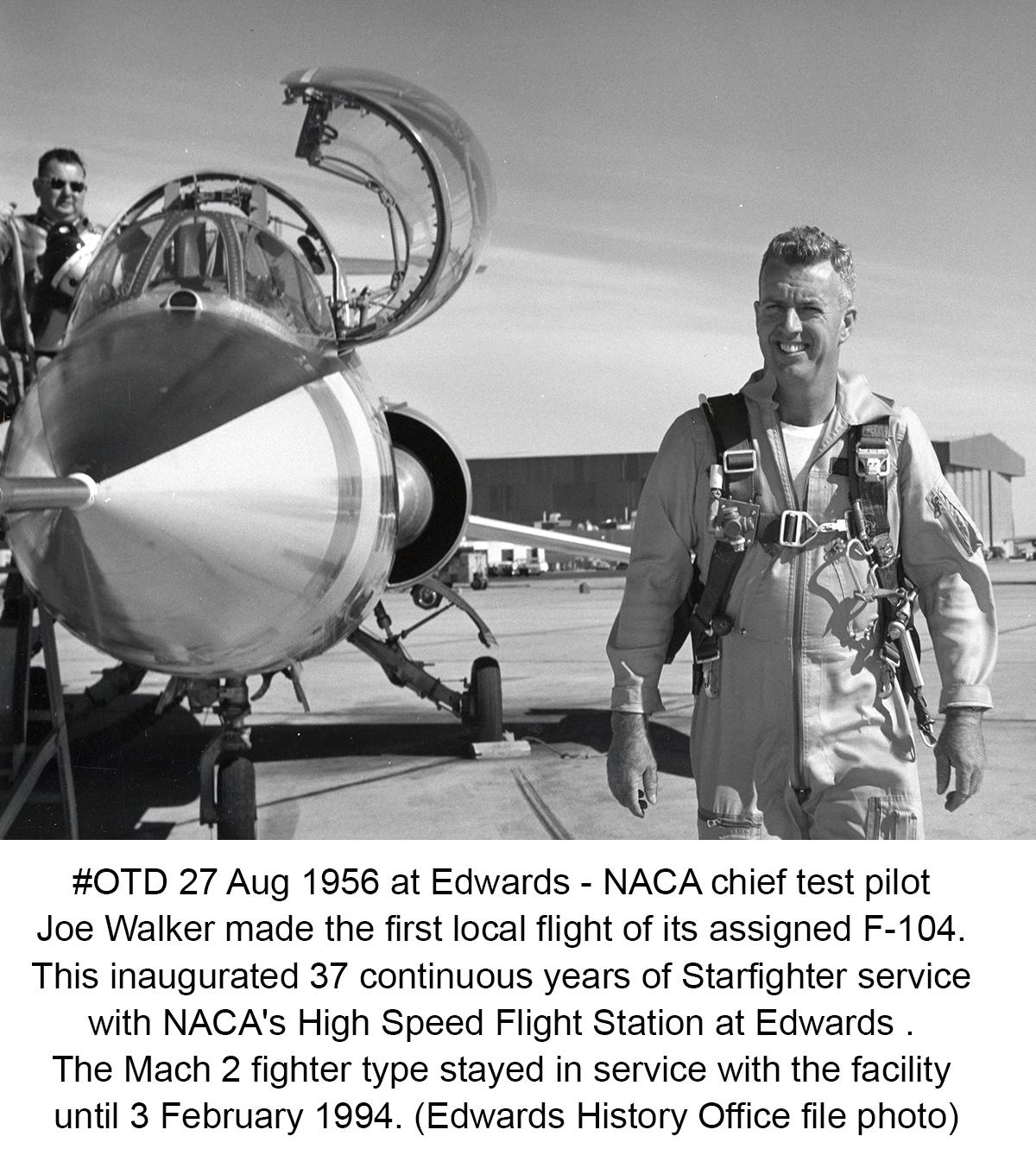 Edwards Air Force Base on Twitter: "#OTD in1956 @Edwards NACA chief test pilot Joe Walker made the 1st local flight of its assigned F-104. #avgeek @NASA http://t.co/3mTD2Karh1" / Twitter