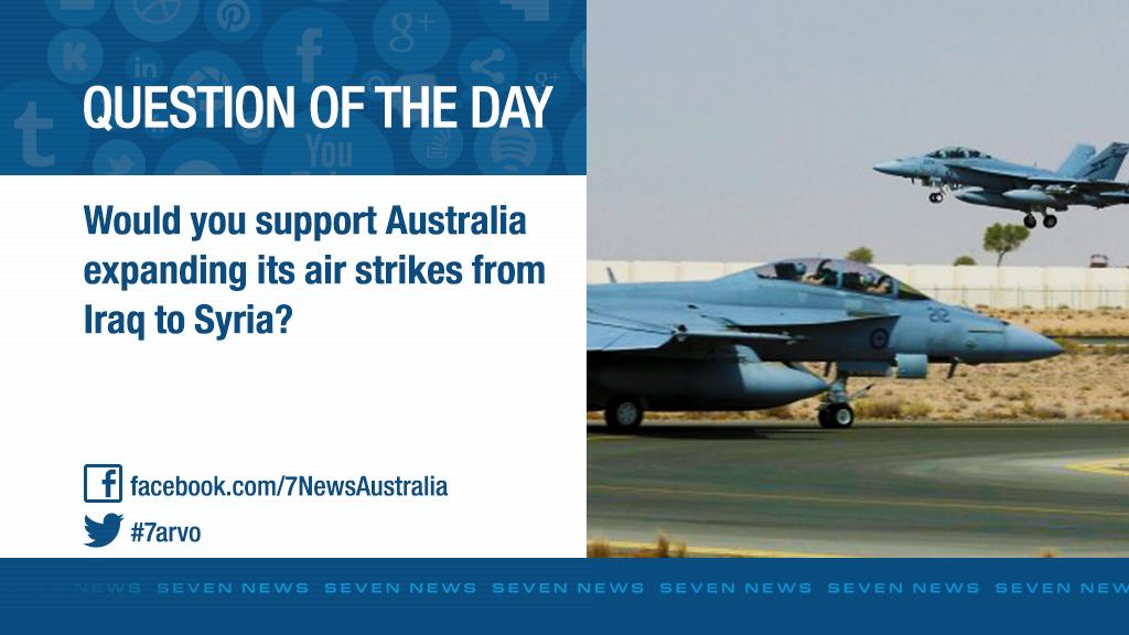 7NewsAustralia's tweet photo. Would you support Australia expanding air strikes from Iraq to Syria?
STORY AND VOTE: http://t.co/pajPki4Goz #7Arvo http://t.co/LunhA12jGr