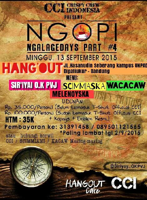 #ngopiNGALAGEDAYS4 MINGGU, 13 sep 2015 / HANG'OUT Caffe COME'ON JOIN WITH US, SING A LONG &amp; HAVE SOME FUN!  #sting!