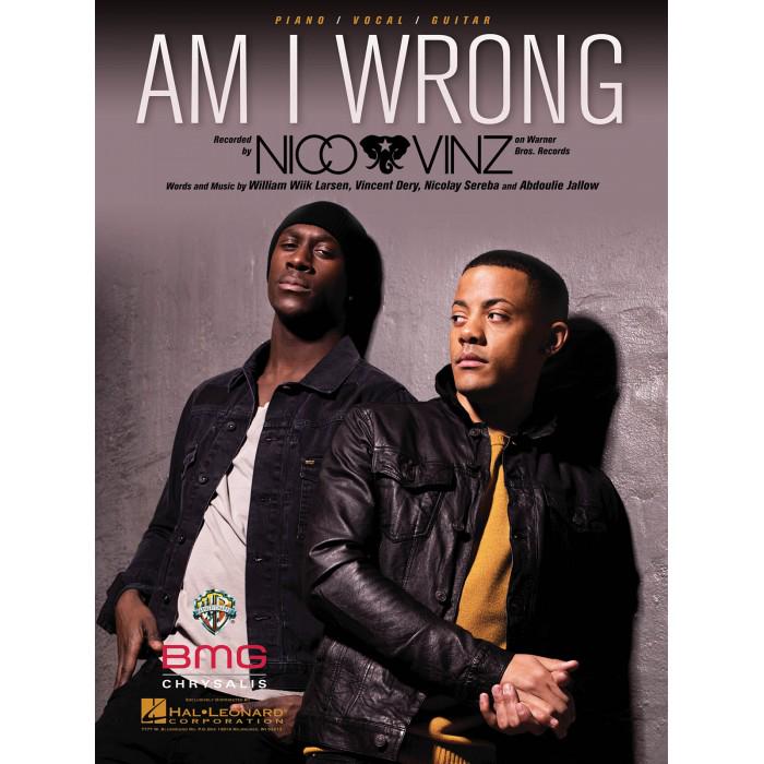 Lirik Lagu AM I WRONG By Nico Dan Vinz - AnekaNews.net