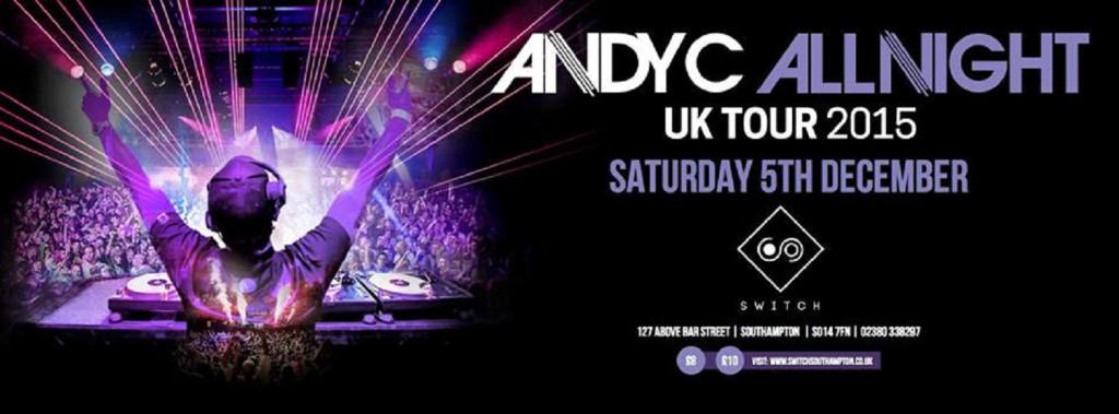 ANDY C ALL NIGHT @ Switch Southampton - December 2015 sotonight.net/event-tickets/… / ...