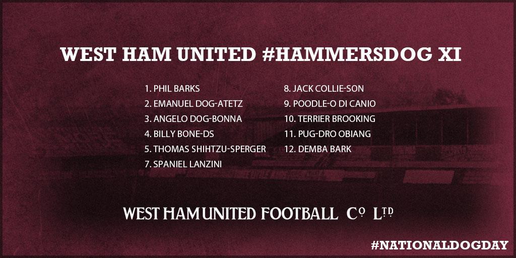 WestHam's tweet photo. NATIONAL DOG DAY: We asked for your #HammersDog XI suggestions for #NationalDogDay and this is what you came up with http://t.co/32vuAUxReU