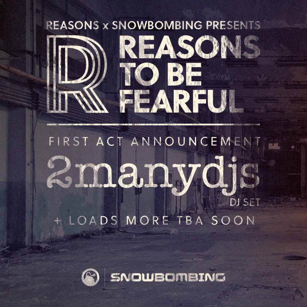 ReasonsUK's tweet image. We’re pleased announce the headliners for Reasons to be Fearful are 2MANYDJs!! eventbrite.co.uk/e/reasons-x-sn…