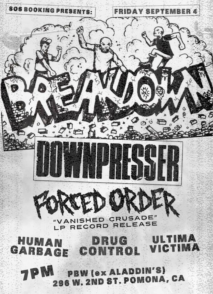 MinorityUnit's tweet image. BREAKDOWN in California next week w/ Downpresser, Forced Order (LP record release) + more. RT RT RT