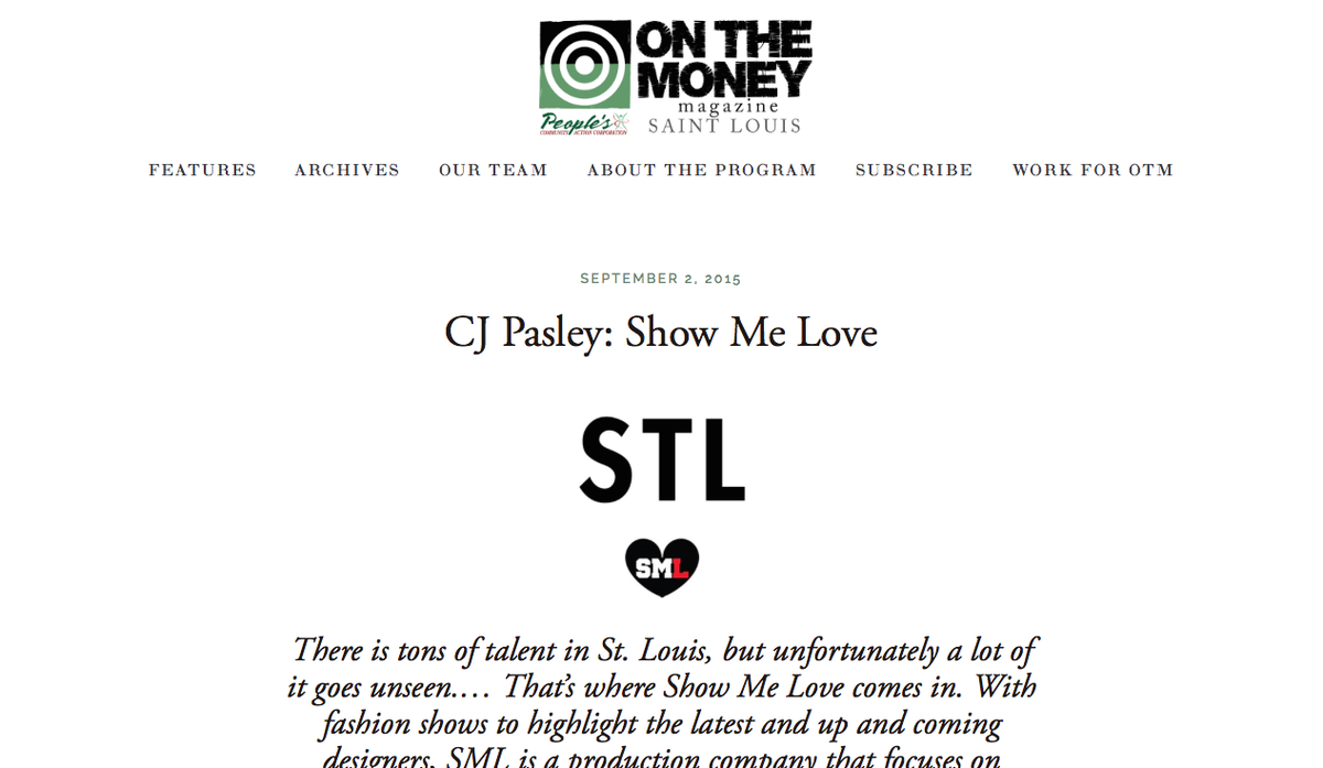 ShowMeLoveCo's tweet image. Check out the SML feature w/@CJPASLEY in On The Money Magazine @onthemoneystl #SML #WeStillAtIt 😈