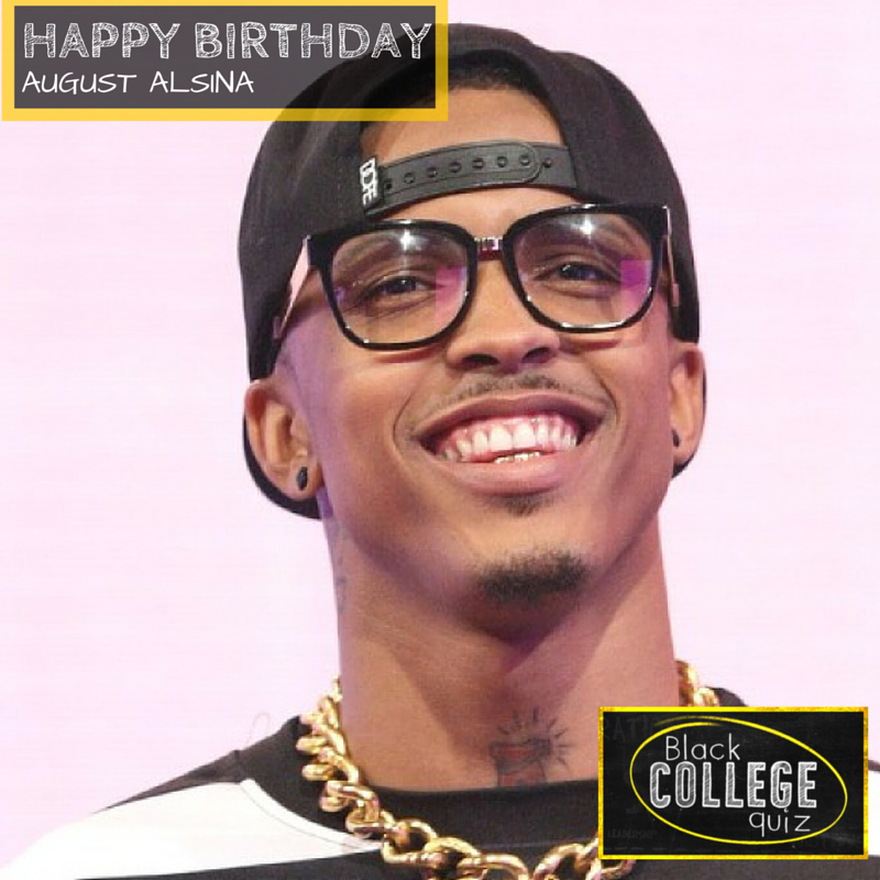 Happy Birthday August Alsina! 