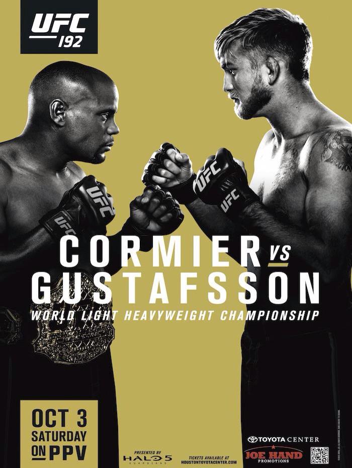 TheUFCDay's tweet image. Confira o pôster oficial do #UFC192: Cormier vs Gustafsson (3/10), pelo cinturão peso-meio-pesado. #UFC