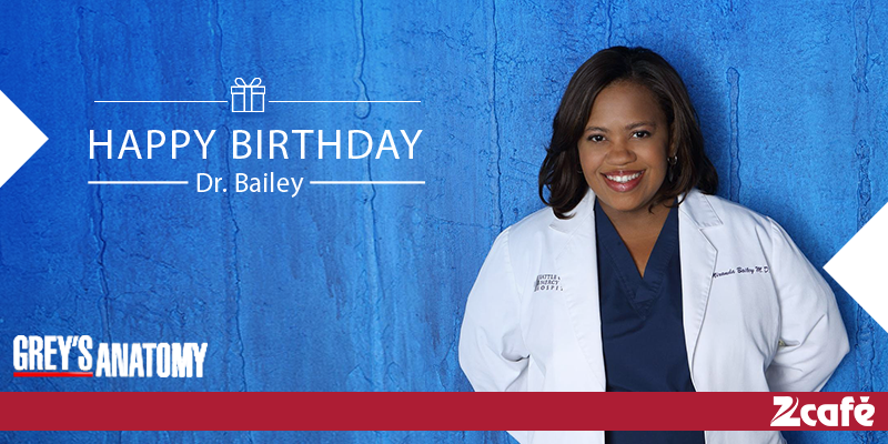 Happy Birthday to the sensational Chandra Wilson a.ka Dr. Miranda Bailey. 