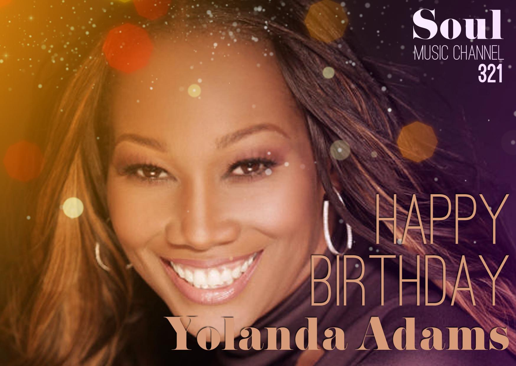 Happy Birthday to Gospel singer, radio host, producer, and actress Yolanda Adams  