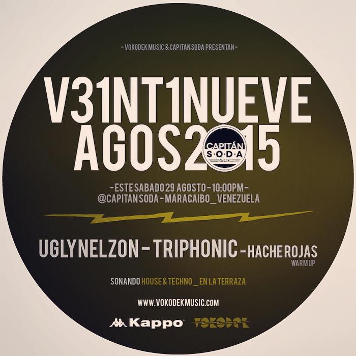 TRIPHONIC's tweet photo. Este sabado 29.08.2015 @Capitan_Soda desde las 10.00pm. Maracaibo,Vzla.
#techno #house #deep http://t.co/tEGCMD83er