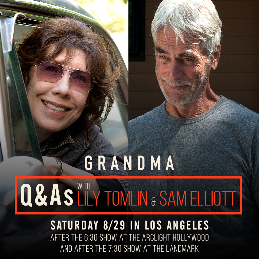 GrandmaFilm's tweet photo. Los Angeles! Stop by Landmark Theatre or Arclight Cinemas this weekend for Q&amp;A's with @LilyTomlin &amp; Sam Elliott! http://t.co/6Tt3zdLlK4