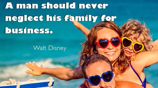 TheZigZiglar's tweet image. "A man should never neglect his family for business."-Walt Disney