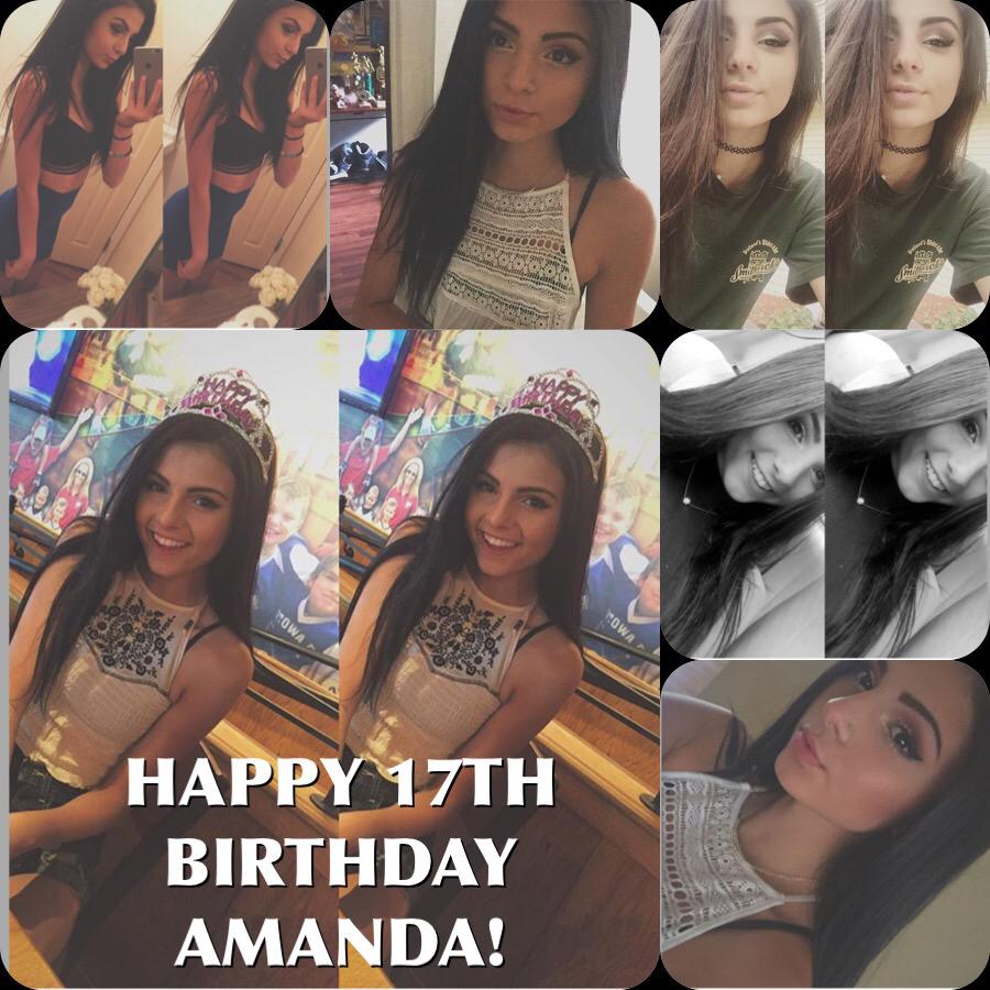  HAPPY 17TH BIRTHDAY AMANDA! Hope you have an amazing day   
