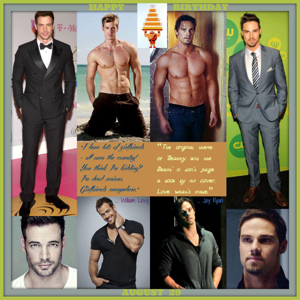 Happy Birthday William Levy & Jay Ryan Aug 29 Events  