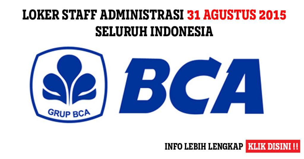 Akhirnyaaaa... BANK BCA Membuka Lowongan Kerja Staf Pendukung Administrasi Bisnis,
Batas A… ift.tt/1UiDtI2