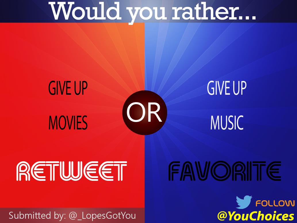 YouChoices's tweet photo. Movies or music? http://t.co/516WyeU1OX
