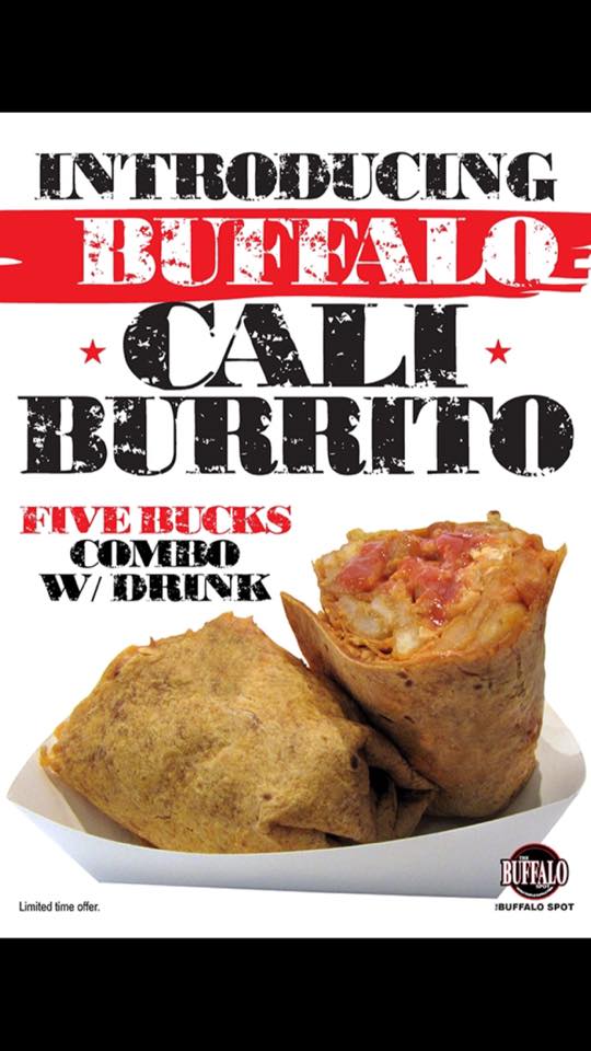 The Buffalo Spot On Twitter http t co 4pJBnWFwAC The New BuffaloCaliBurrito Only At buffalo-spot-panorama-mall