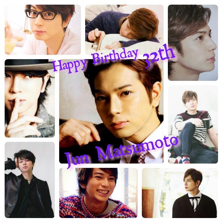 Happy Birthday
Jun Matsumoto
32th Anniversary 