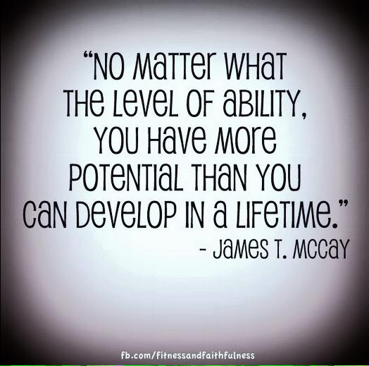 You Have More Potential than You Can Develop in a Lifetime.

<a href="/JohnMcGrathMB/">John McGrath</a> #quote #Motivation 

#believe  #faith