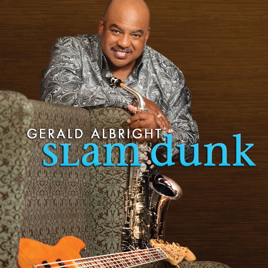 Happy birthday Gerald Albright
Slam dunk of a birthday
Listen  