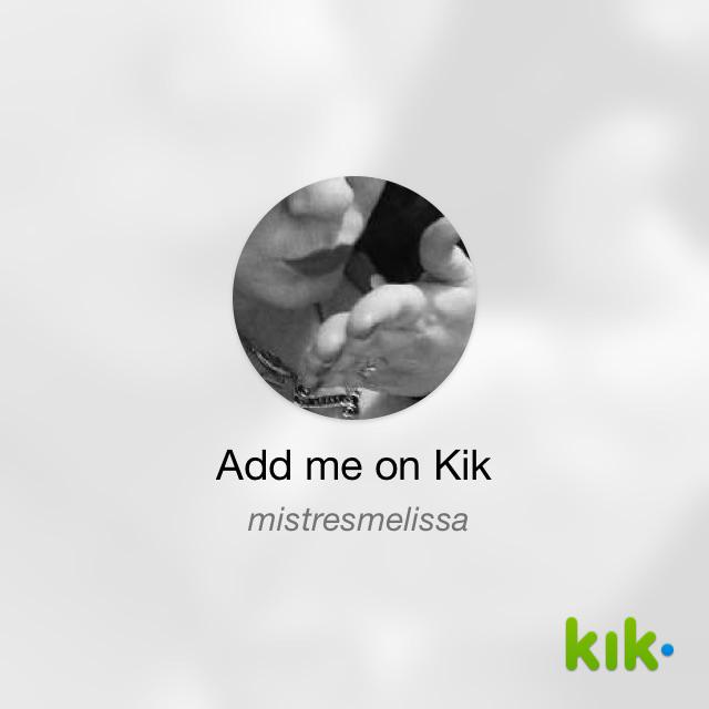 #Kik - my username is 'mistresmelissa' kik.me/mistresmelissa #findom #femdom #tribute SESSION NOW! #sph #humiliation