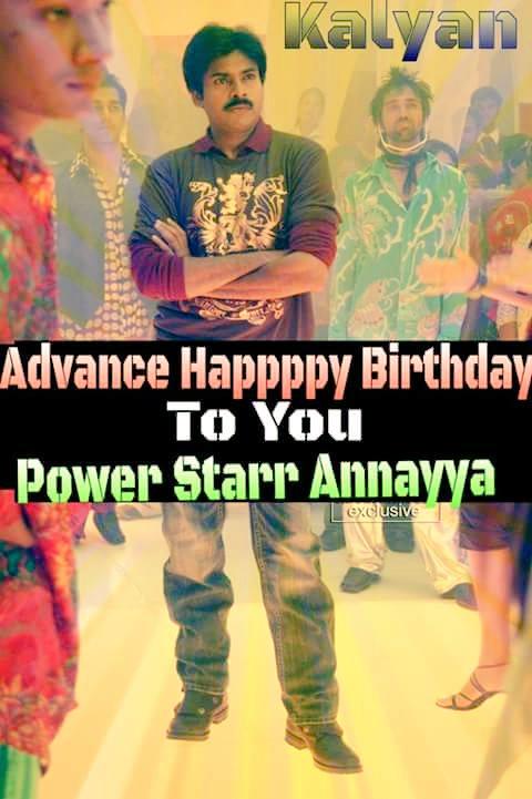 Advance Happy Birthday Brother Power Star Pawan Kalyan... 